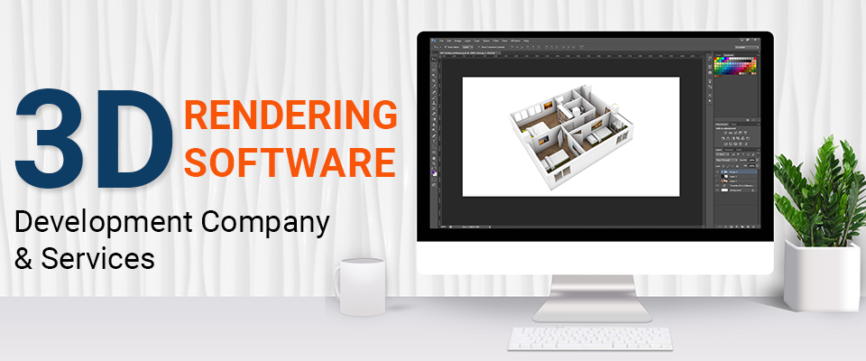 3D Rendering Software Development Company & Services