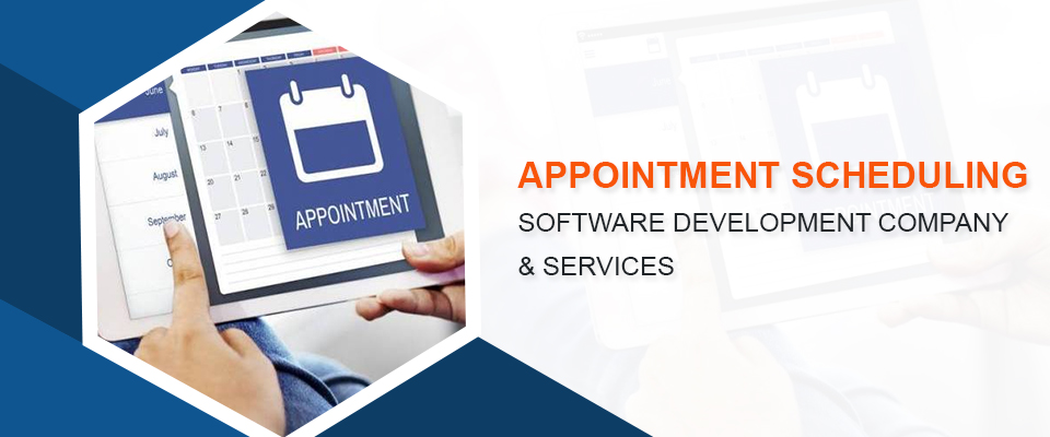 Appointment Scheduling Software Development Services