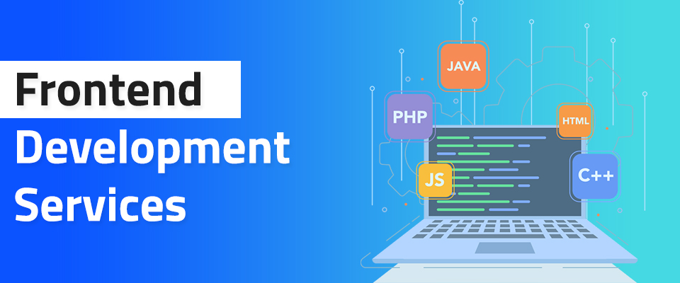 Front End Development Services