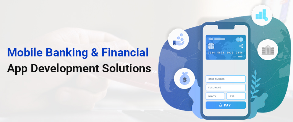 Banking and Financial Mobile App