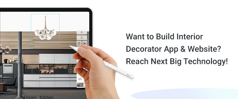 Interior Decorator App & Website Development Company