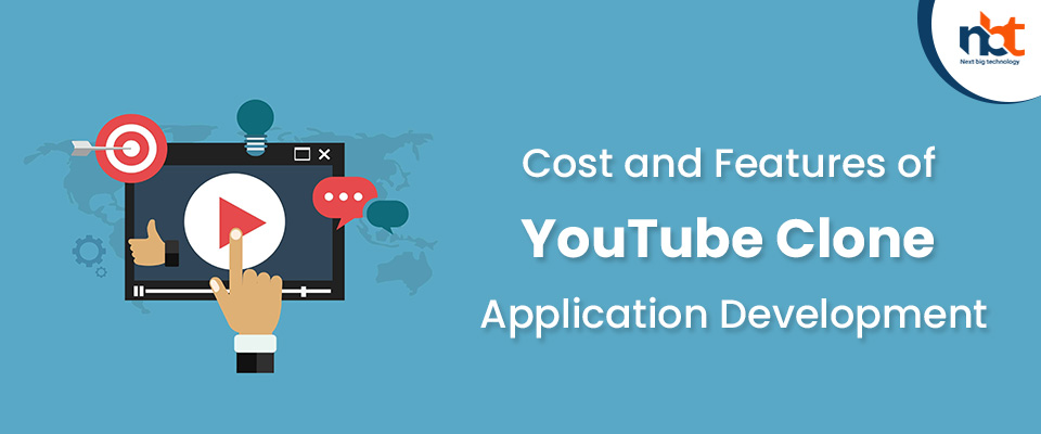 Cost and Features of YouTube Clone Application Development