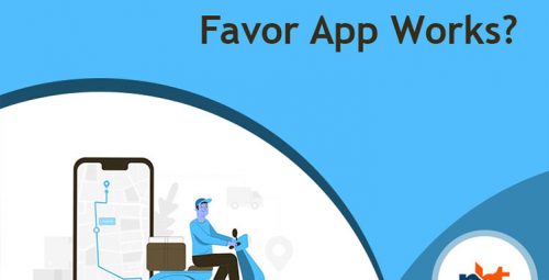 Favor Business Model: How Does the Favor App Works?