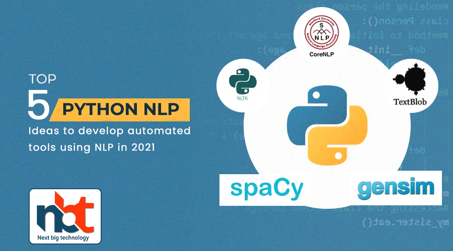 Best Python Natural Language Processing Nlp Libraries