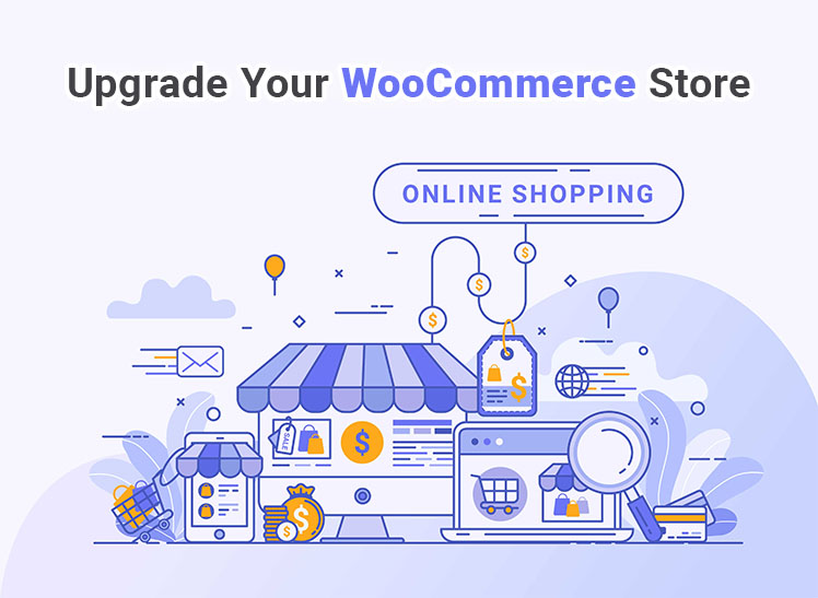 Upgrade Your WooCommerce Store 