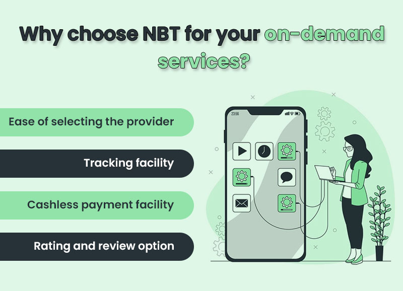 Why choose NBT for your on-demand services