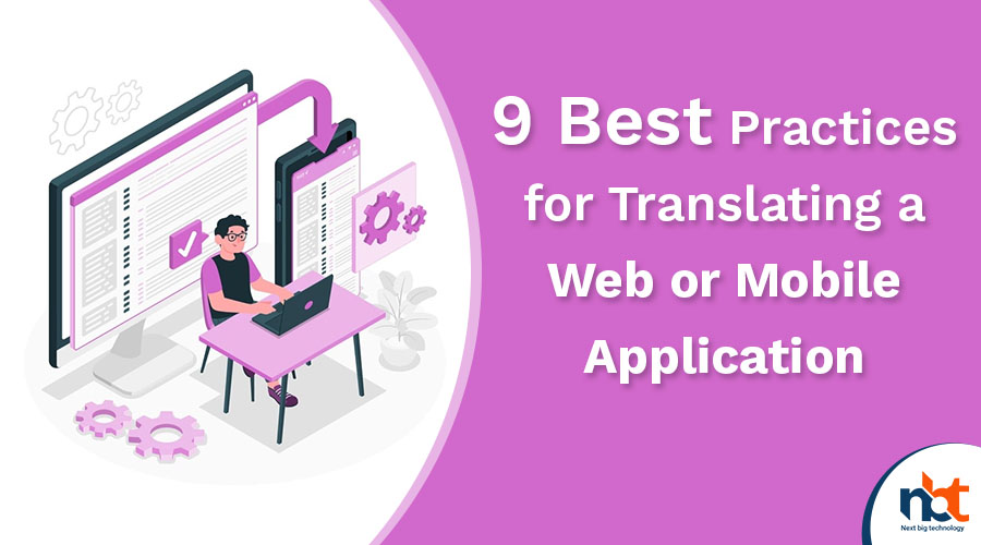 9 Best Practices for Translating a Web or Mobile Application