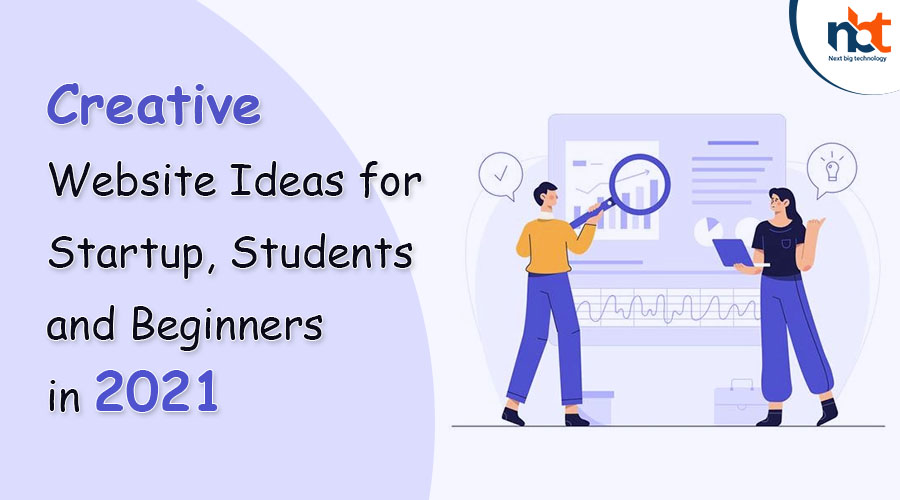Creative Website Ideas for Startup, Students and Beginners in 2021