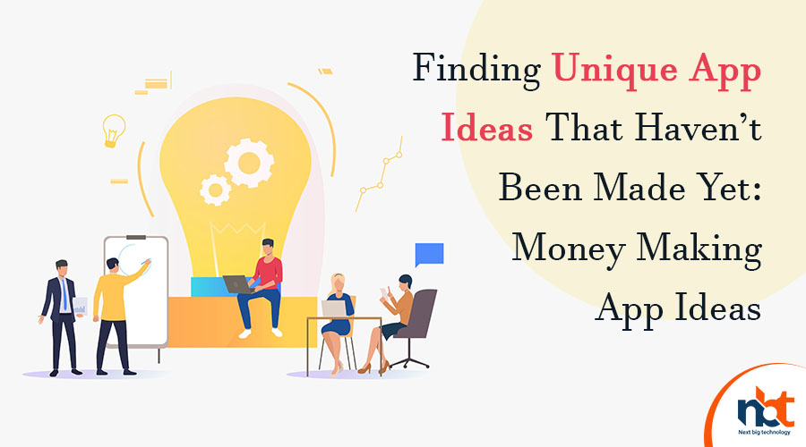 Finding Unusual App Ideas: Money Making App Ideas