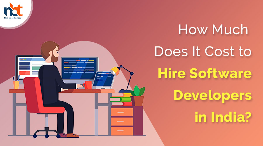 How Much Does It Cost to Hire Software Developers in India