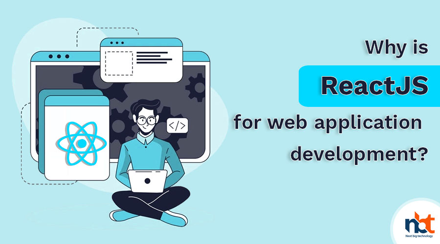 ReactJS best for web application development
