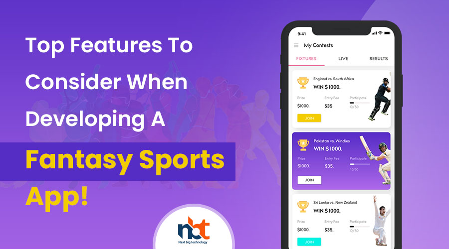 Top Features To Consider When Developing A Fantasy Sports App