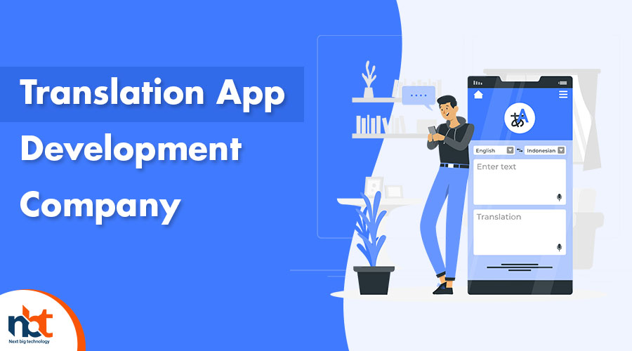 Translation App Development Company