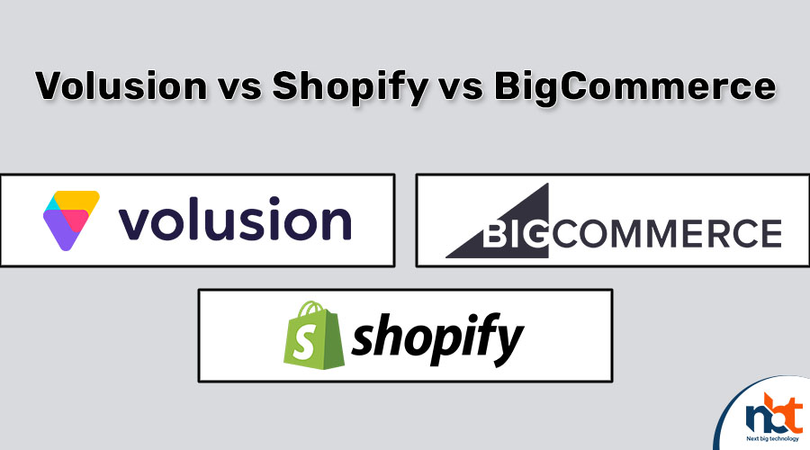 Volusion vs Shopify vs BigCommerce