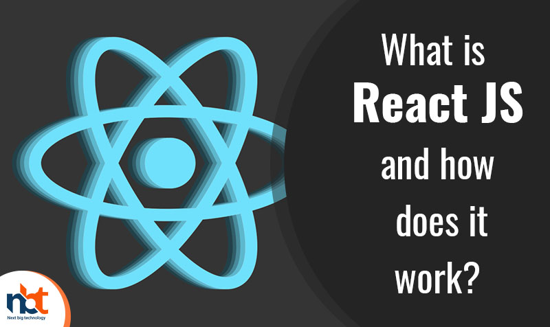 What is React JS and how does it work