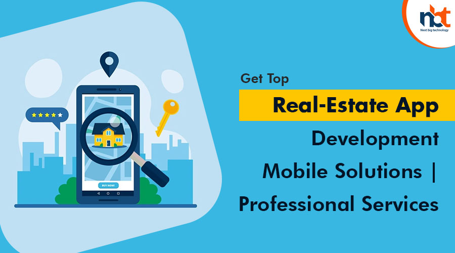 Get Top Real-Estate App Development Mobile Solutions Professional Services