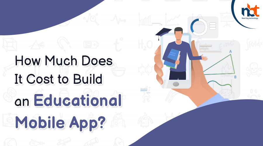 How Much Does It Cost to Build an Educational Mobile App