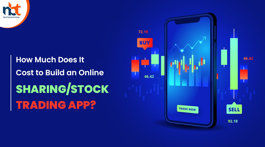 How Much Does It Cost to Build an Online Sharing-Stock Trading App