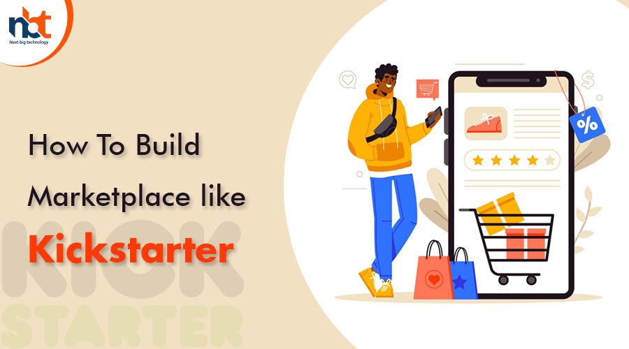 How To Build Marketplace like Kickstarter