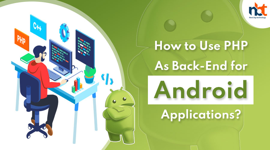 How to Use PHP As Back-End for Android Applications