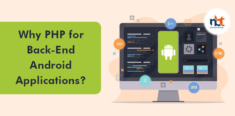 Why PHP for Back-End Android Applications