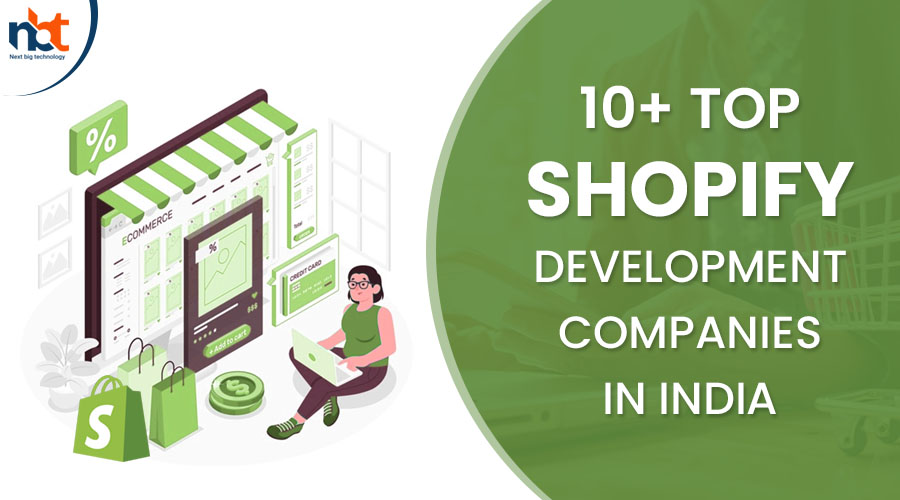 10+ Top Shopify Development Companies in India