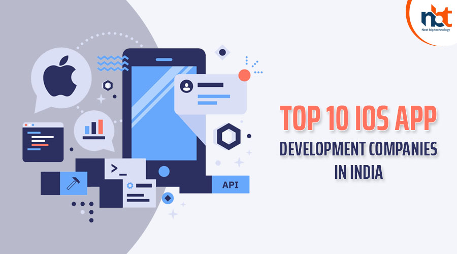Top 10 iOS App Development Companies in India