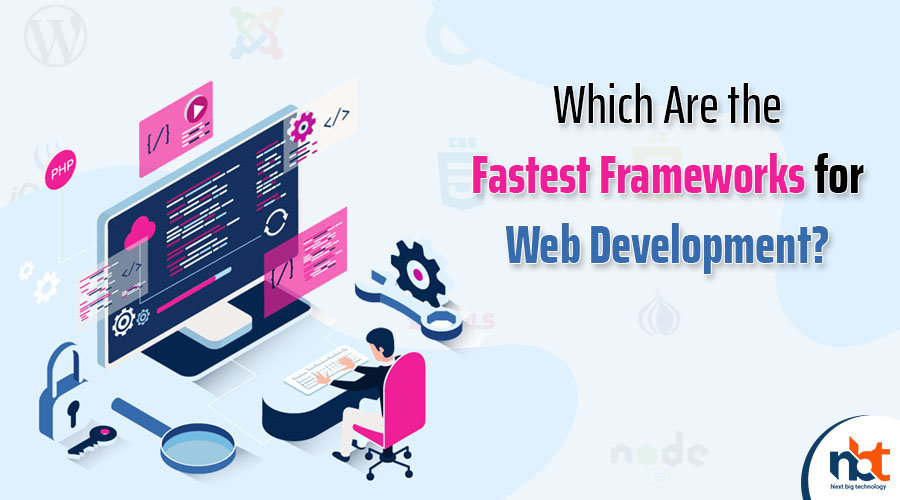 Which Are the Fastest Frameworks for Web Development