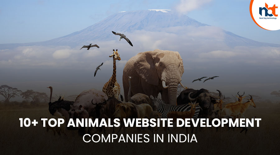 10+ Top Animals website Development Companies in India