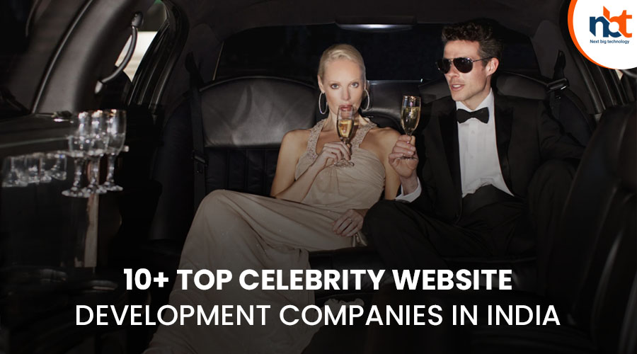 10+ Top Celebrity website Development Companies in India (1)
