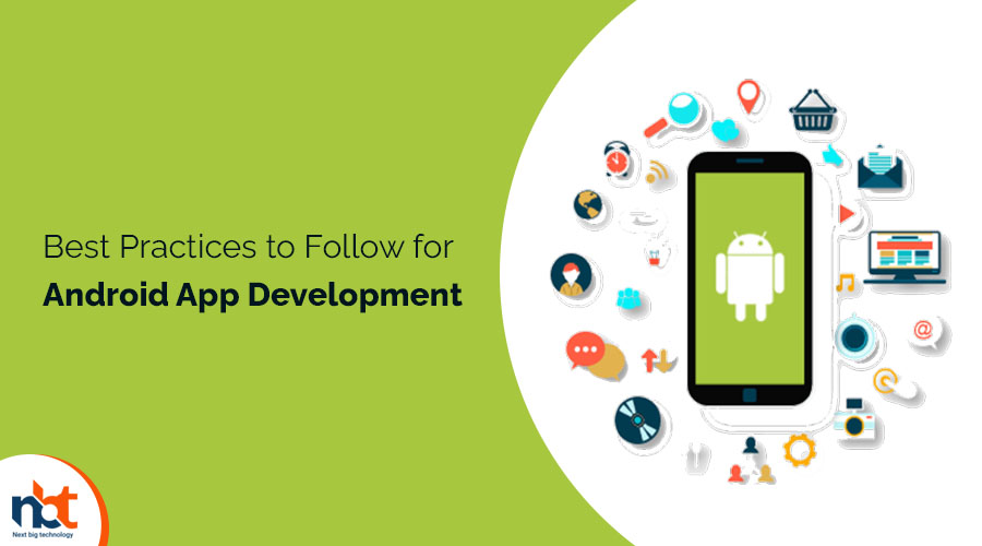 Best Practices to Follow for Android App Development