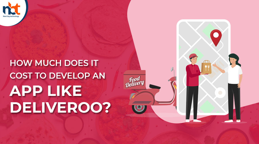 How much does it cost to develop an app like Deliveroo