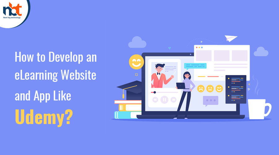 How to Develop an eLearning Website and App Like Udemy