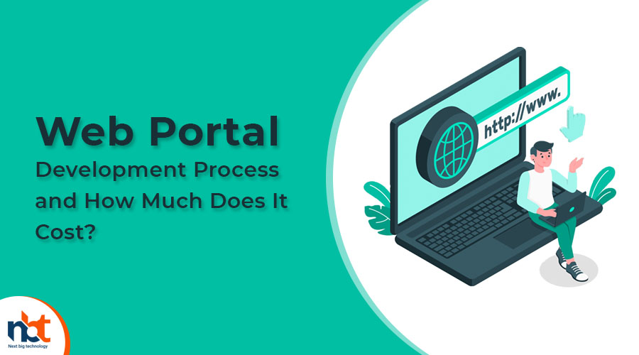 Web Portal Development Process and How Much Does It Cost