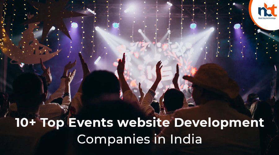 10+ Top Events website Development Companies in India