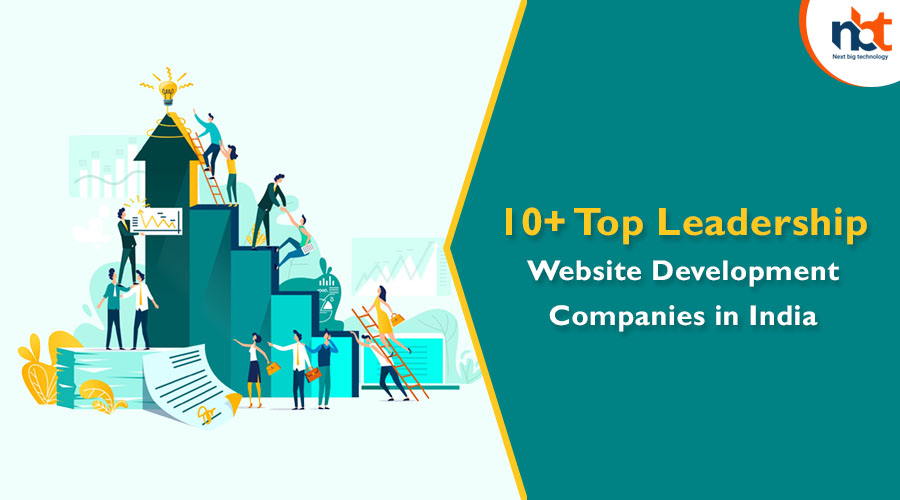 10+ Top Leadership website Development Companies in India