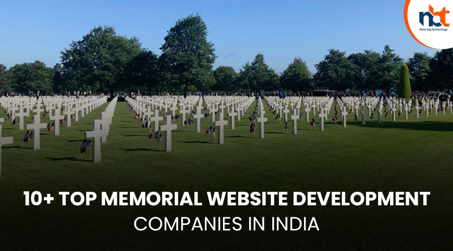 10+ Top Memorial website Development Companies in India