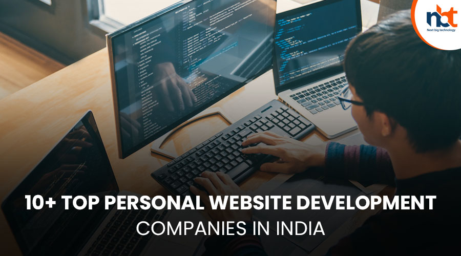 10+ Top Personal website Development Companies in India