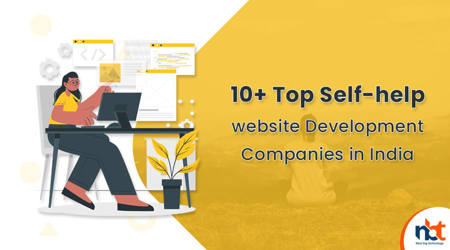 10+ Top Self-help website Development Companies in India