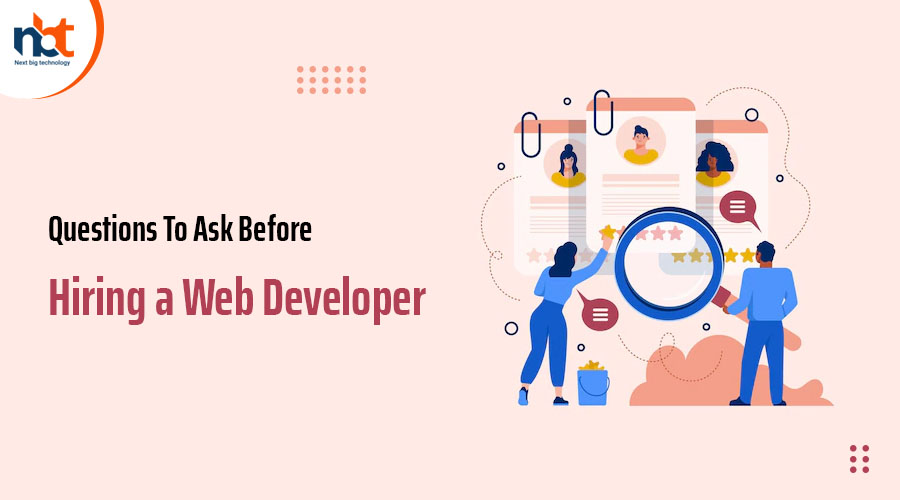 Questions To Ask Before Hiring a Web Developer