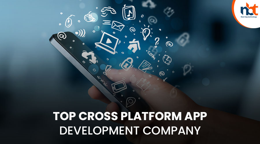 Top Cross Platform App Development Company