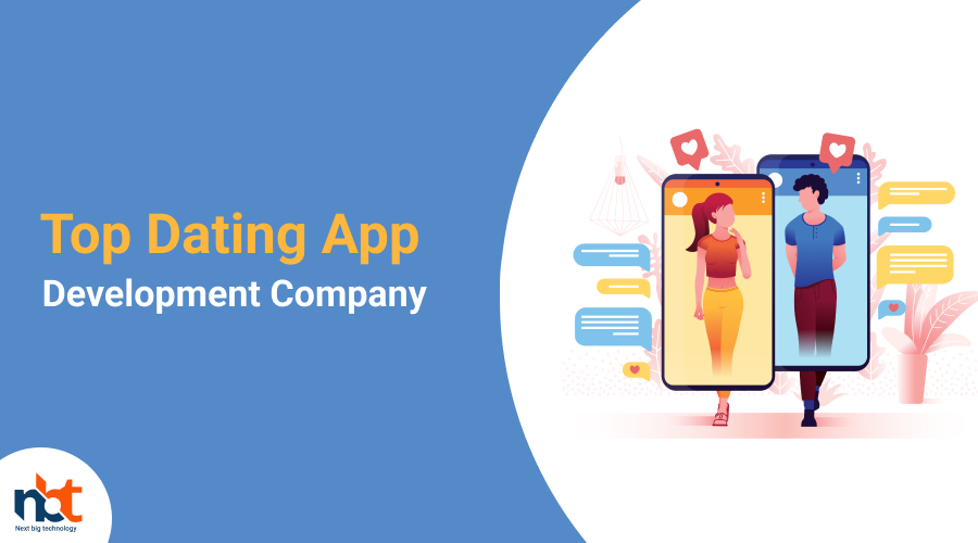 Top 10+ Dating App Development Company