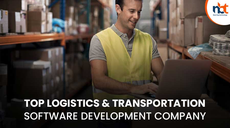 Top 10+ Logistics & Transportation Software Development Company