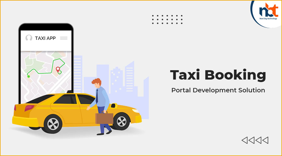 Taxi Booking Portal Development Solution