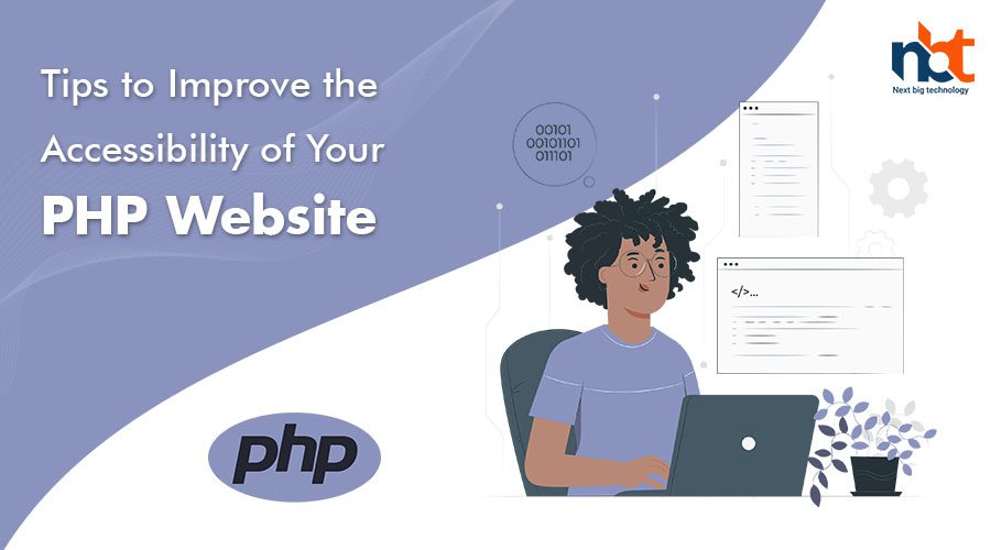 Tips to Improve the Accessibility of Your PHP Website