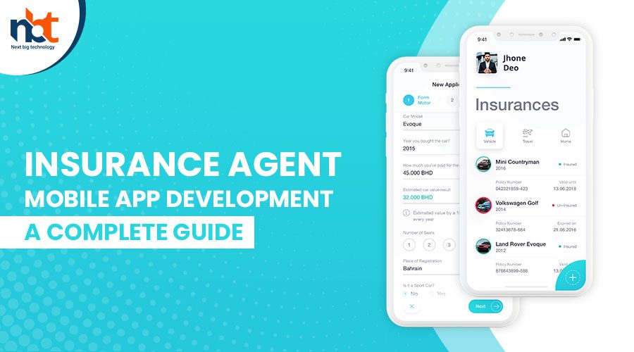 Insurance Agent Mobile App Development - A Complete Guide
