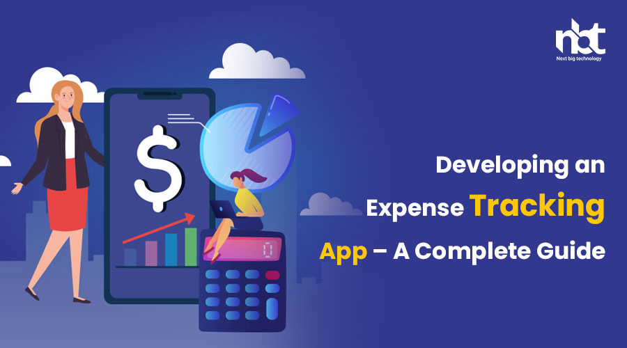 Developing an Expense Tracking App – A Complete Guide