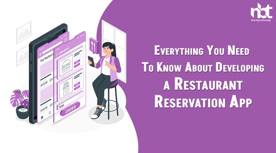 Everything You Need to Know About Developing a Restaurant Reservation App