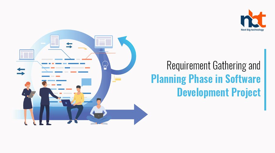 Requirement Gathering and Planning Phase in Software Development Project