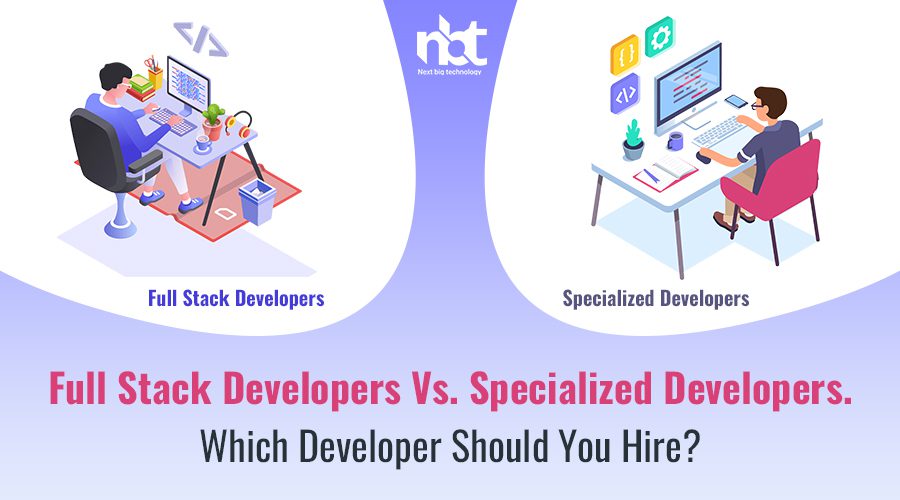 Full-stack-developers-Vs-Specialized-Developers-Which-developer-should-you-hire
